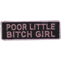 Poor Little Bitch Girl patch
